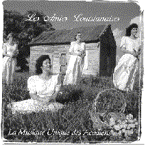 Les Amies Louisianaises - La Musique Unique des Acadiens